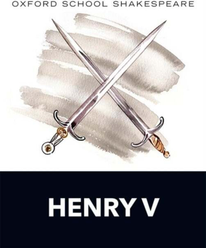 Oxford School Shakespeare: Henry V av William Shakespeare