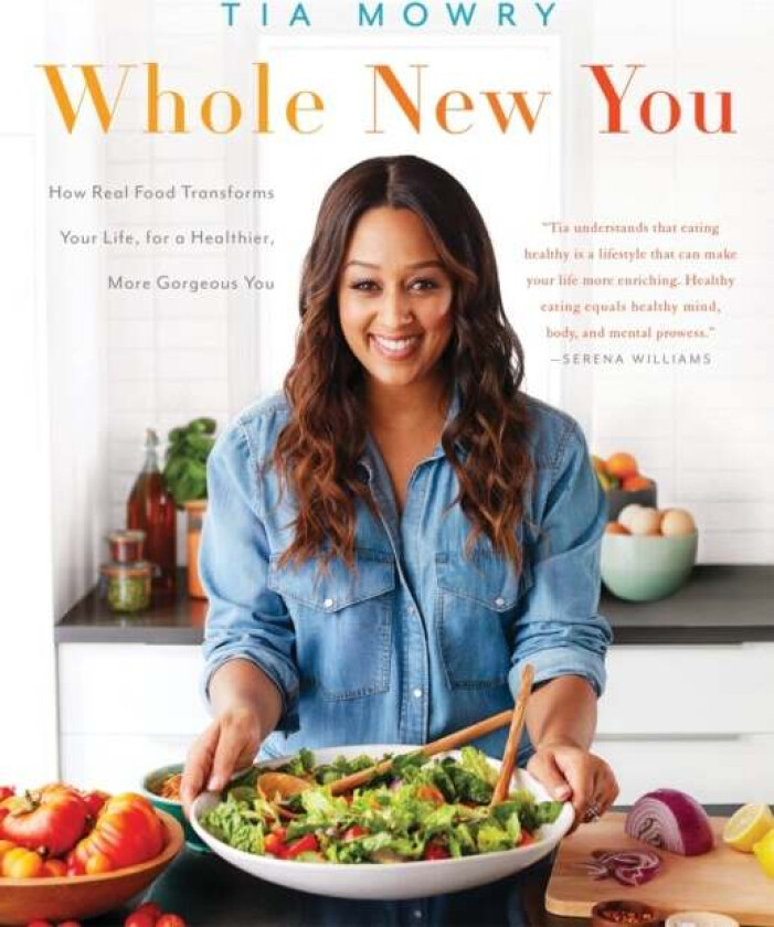 Whole New You av Tia Mowry