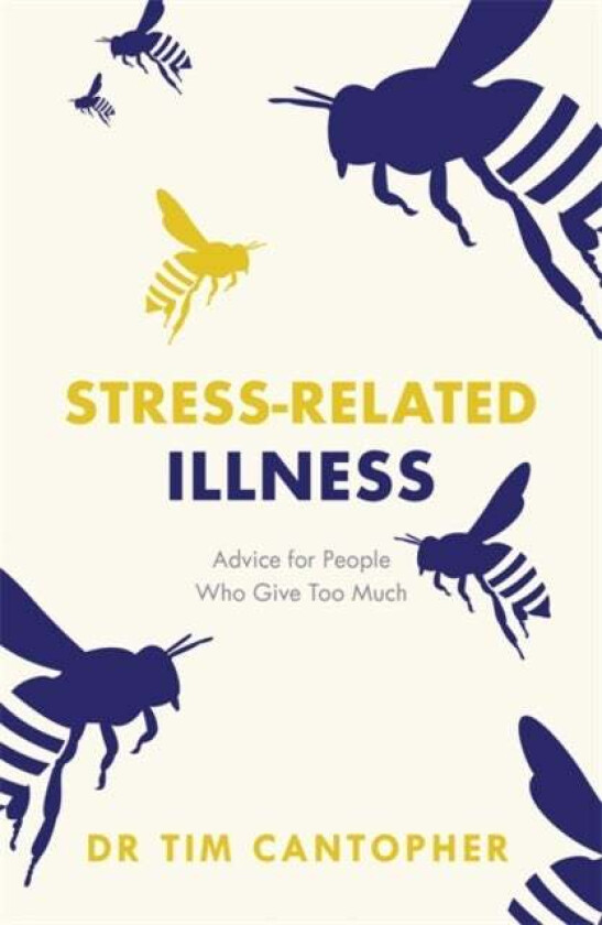Stress-related Illness av Tim Cantopher