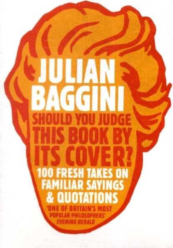 Should You Judge This Book By Its Cover? av Julian Baggini