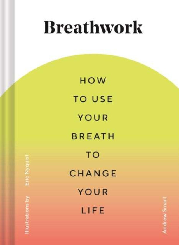 Breathwork av Andrew Smart