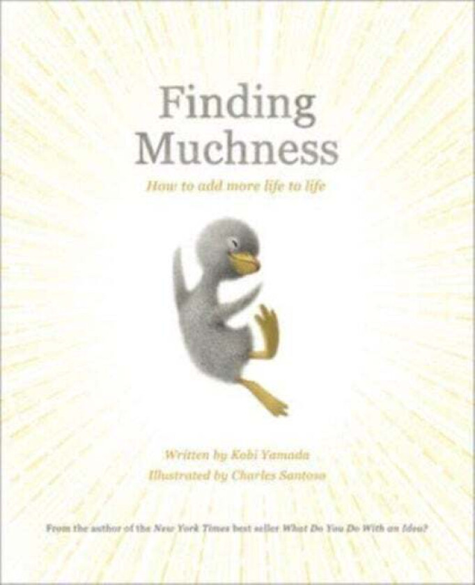 Finding Muchness av Kobi Yamada