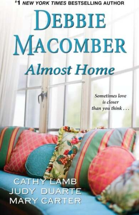 Almost Home av Debbie Macomber, Cathy Lamb