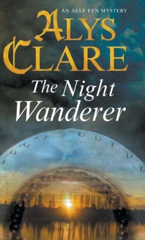 The Night Wanderer av Alys Clare