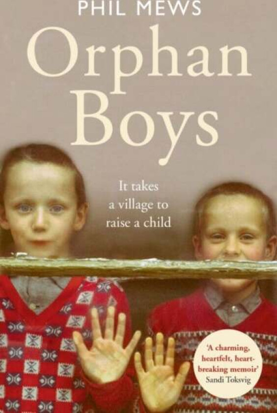 Orphan Boys - It Takes a Village to Raise a Child av Phil Mews