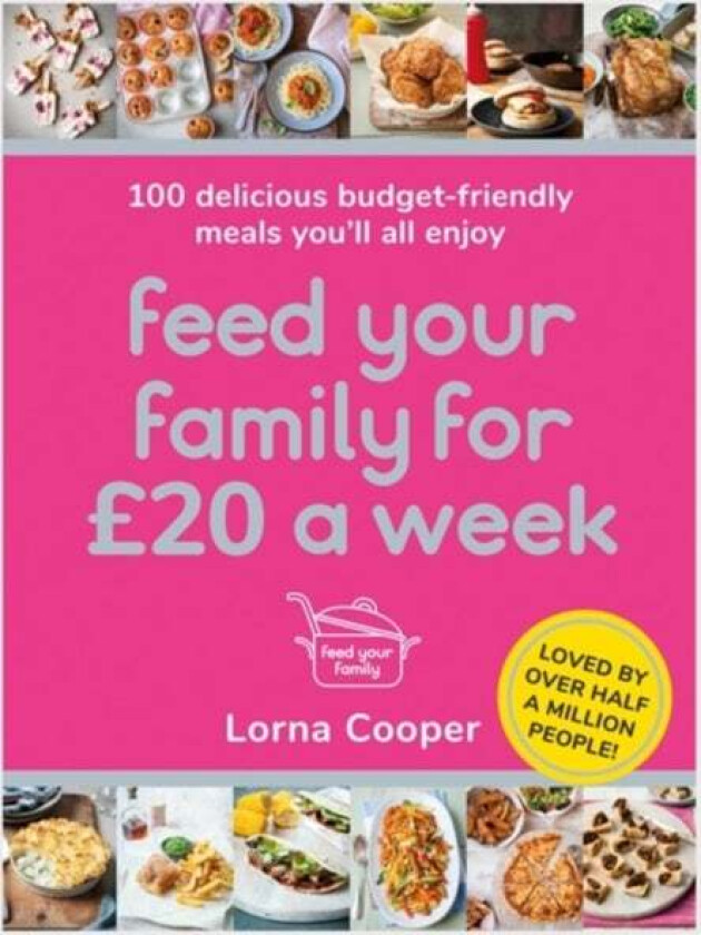 Feed Your Family For ¿20 a Week av Lorna Cooper