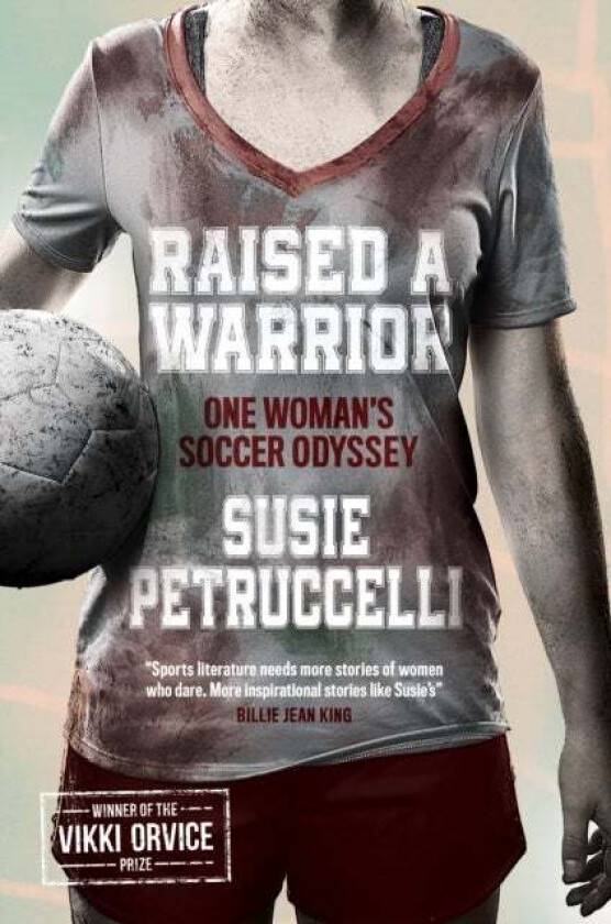 Raised A Warrior av Susie Petruccelli