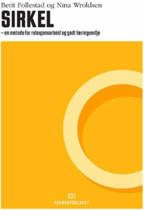 Sirkel av Berit Follestad, Nina Wroldsen
