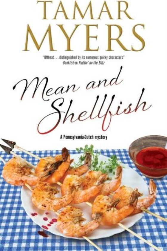 Mean and Shellfish av Tamar Myers