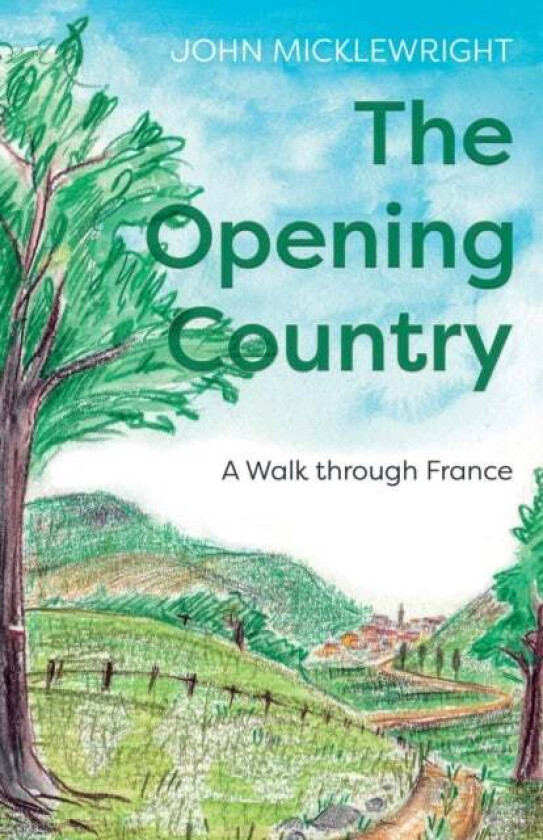The Opening Country av John Micklewright