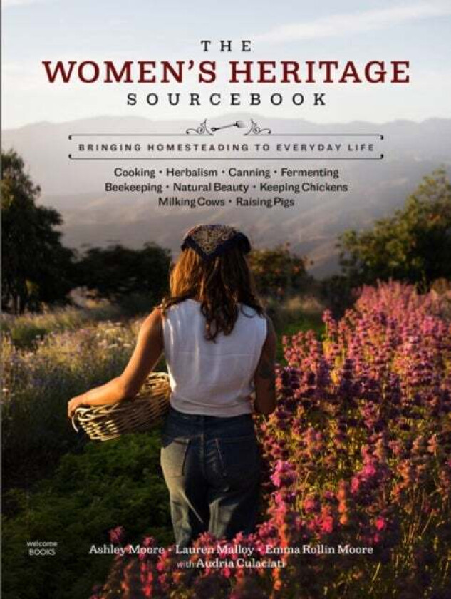 The Women's Heritage Sourcebook av Ashley Moore