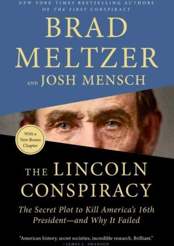 The Lincoln Conspiracy av Brad Meltzer, Josh Mensch