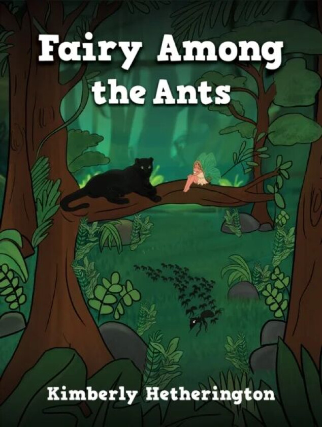 Fairy Among the Ants av Kimberly Hetherington