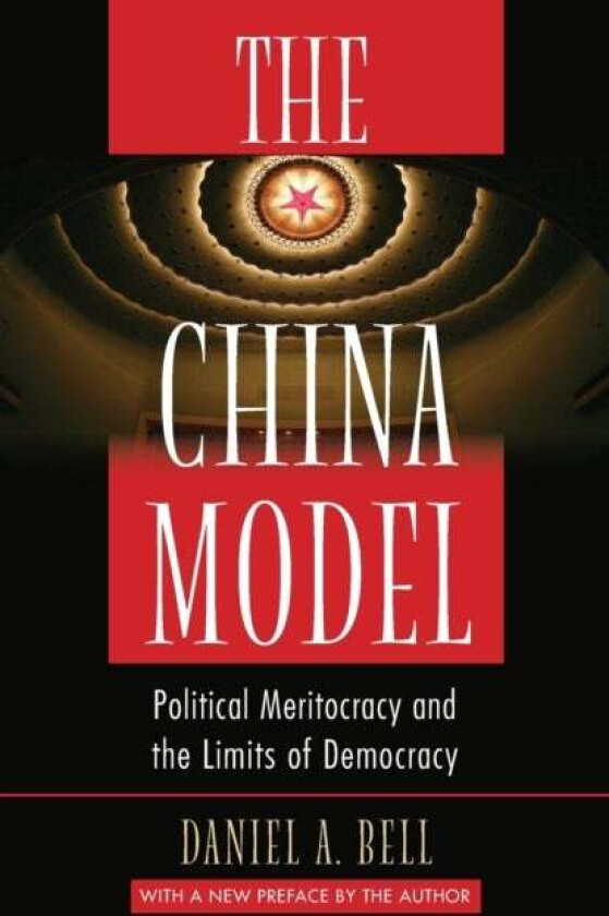 The China Model av Daniel A. Bell