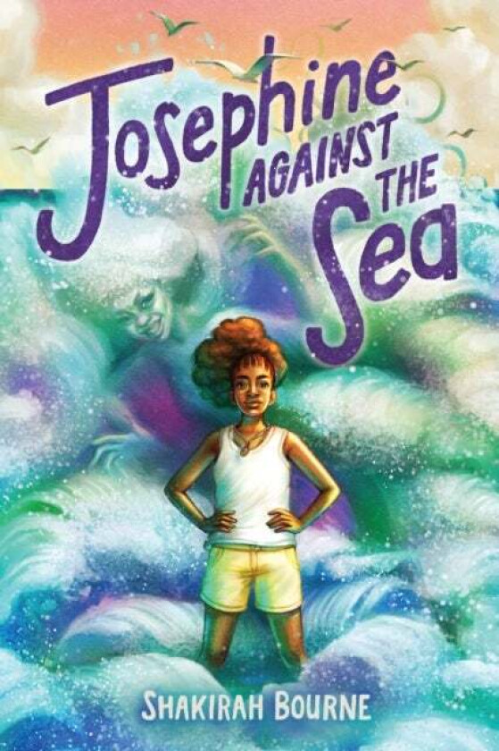 Josephine Against the Sea av Shakirah Bourne
