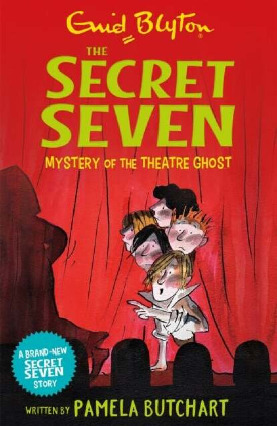 Secret Seven: Mystery of the Theatre Ghost av Pamela Butchart, Enid Blyton