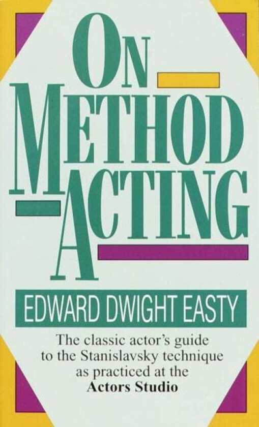 On Method Acting av David Easty