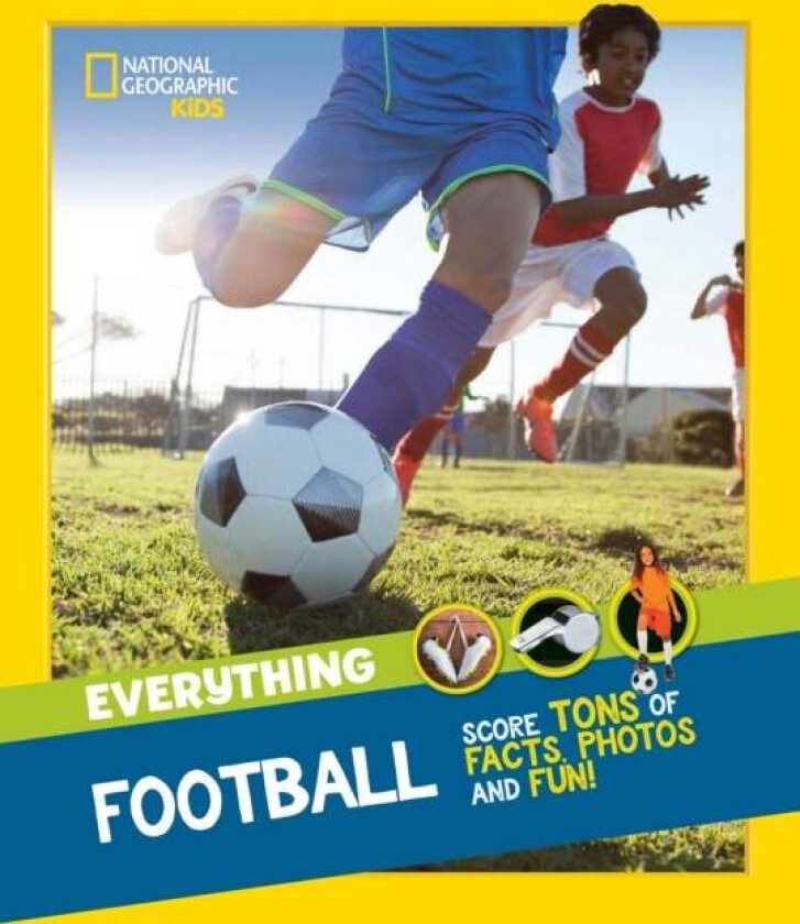 Everything: Football av National Geographic Kids