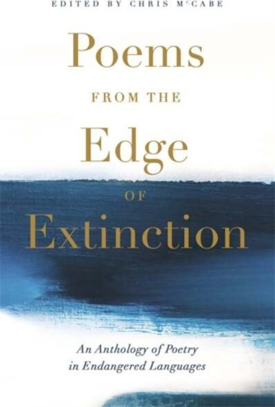 Poems from the Edge of Extinction av Chris McCabe