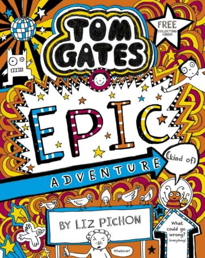 Tom Gates 13: Tom Gates: Epic Adventure (kind of) av Liz Pichon