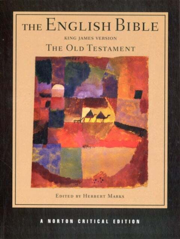 The English Bible, King James Version: The Old Testament