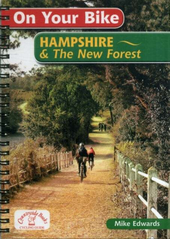 On Your Bike Hampshire & the New Forest av Mike Edwards