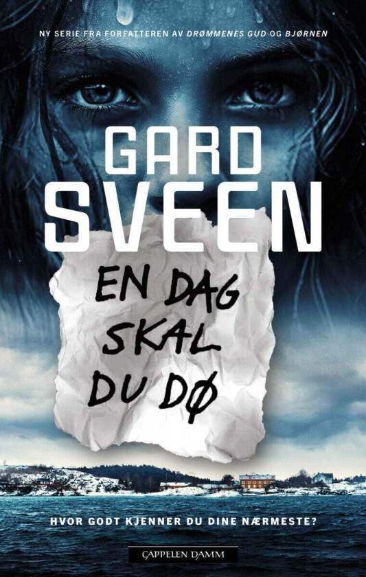 En dag skal du dø av Gard Sveen