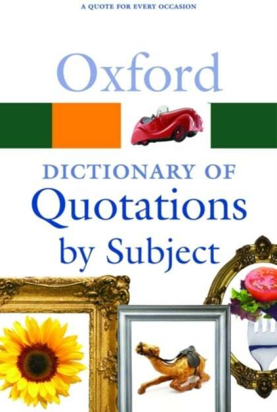 Oxford Dictionary of Quotations by Subject