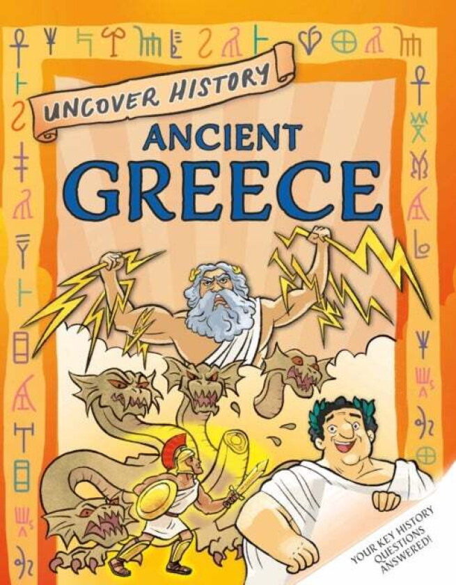 Uncover History: Ancient Greece av Rachel Minay
