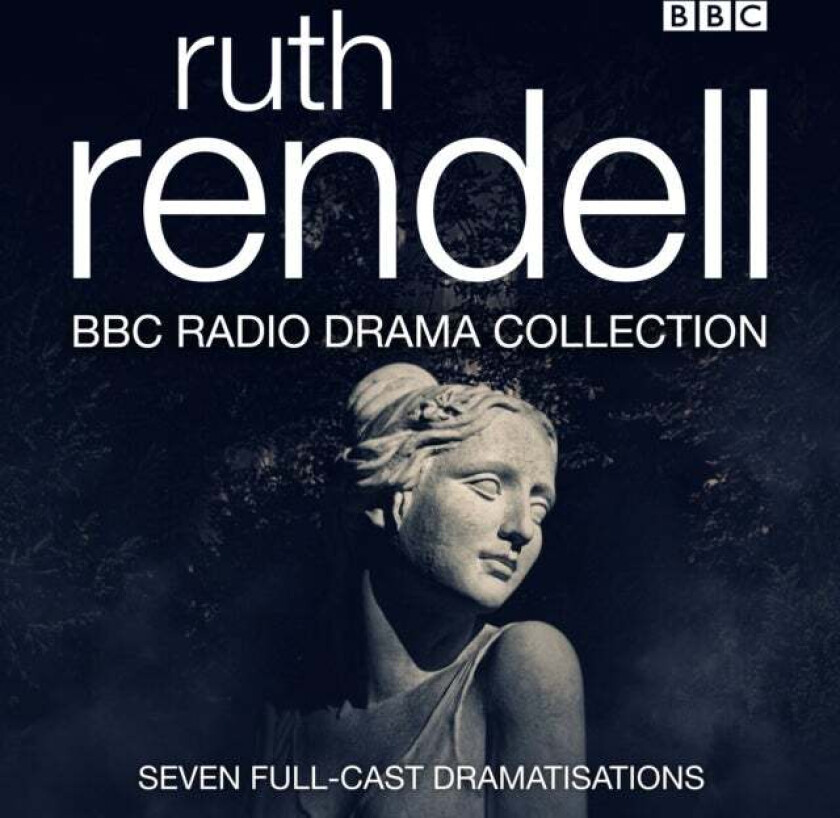 The Ruth Rendell BBC Radio Drama Collection av Ruth Rendell