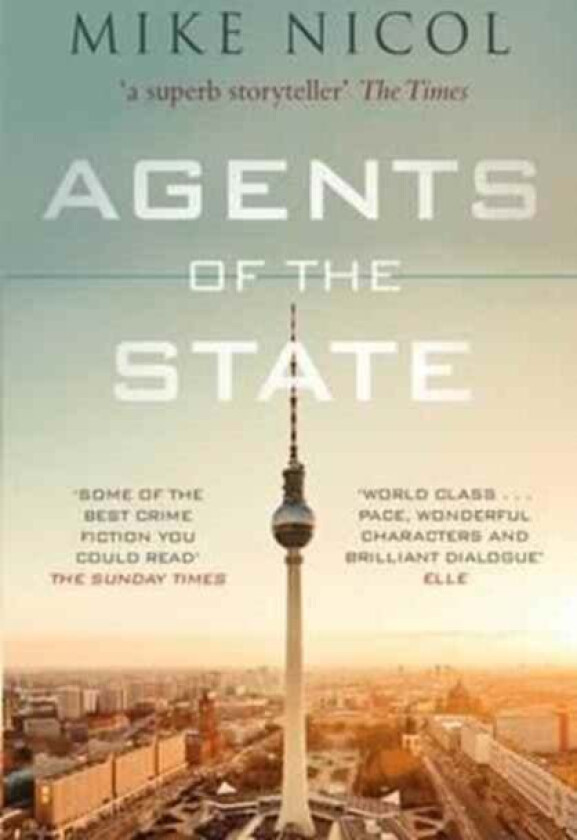 Agents of the State av Mike Nicol