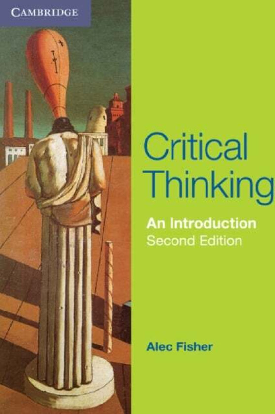 Critical Thinking av Alec Fisher