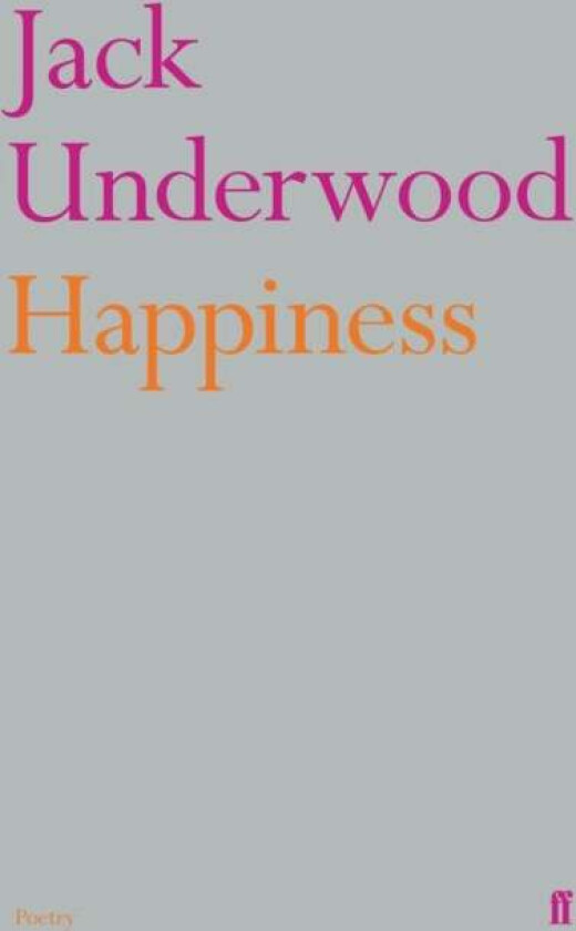 Happiness av Jack Underwood