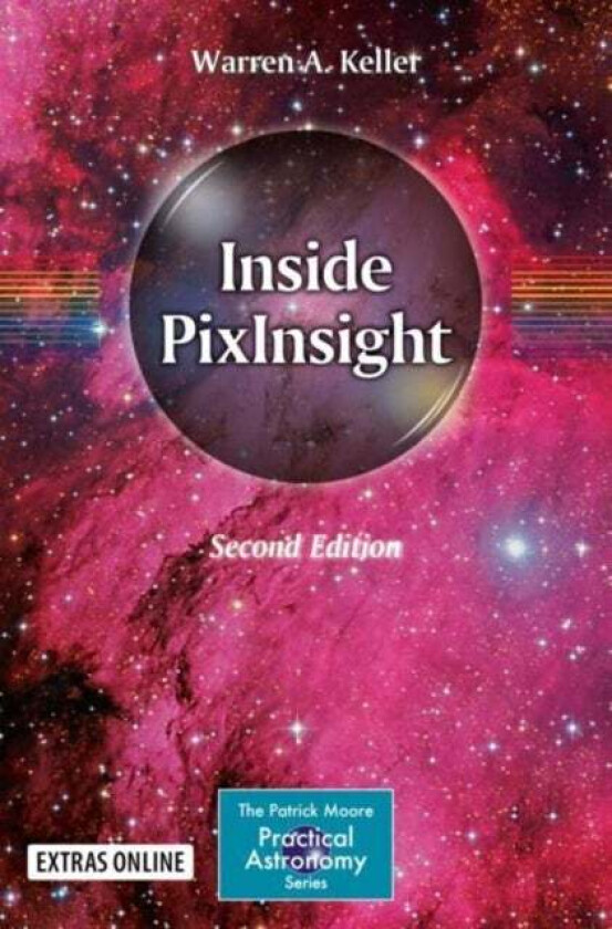 Inside PixInsight av Warren A. Keller
