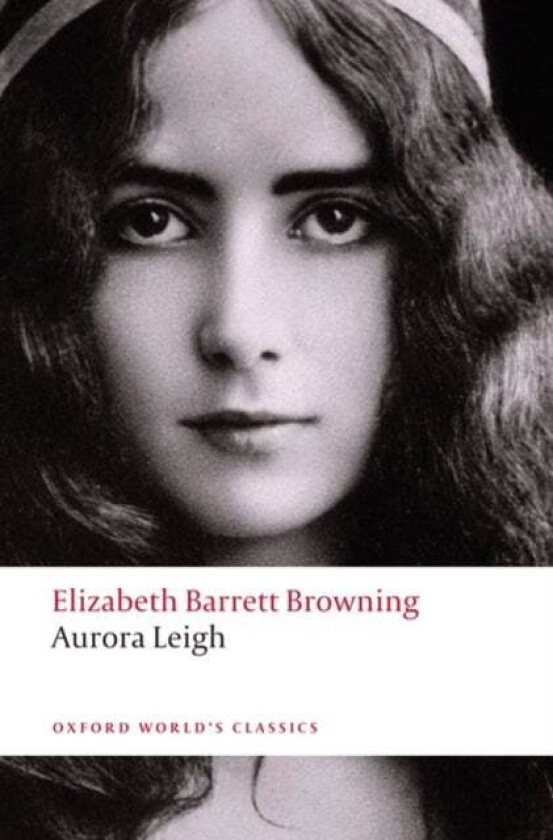 Aurora Leigh av Elizabeth Barrett Browning