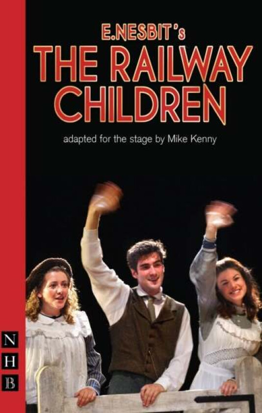 The Railway Children av E. Nesbit