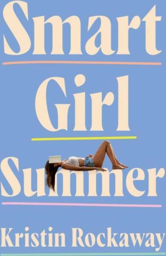 Smart Girl Summer av Kristin Rockaway