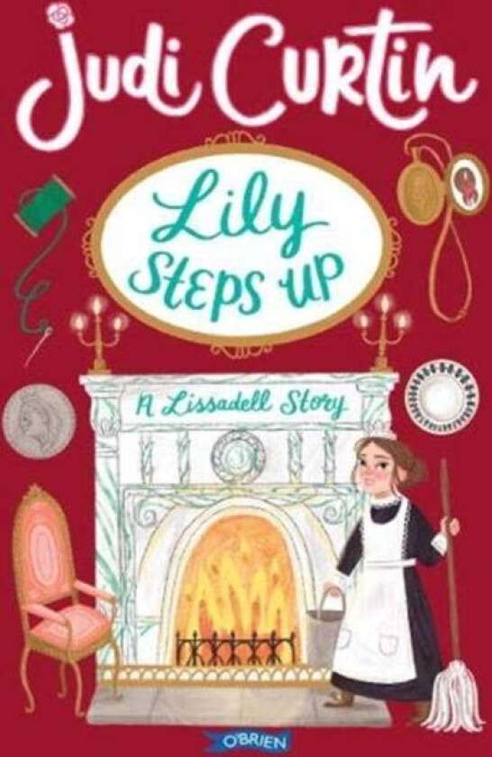 Lily Steps Up av Judi Curtin