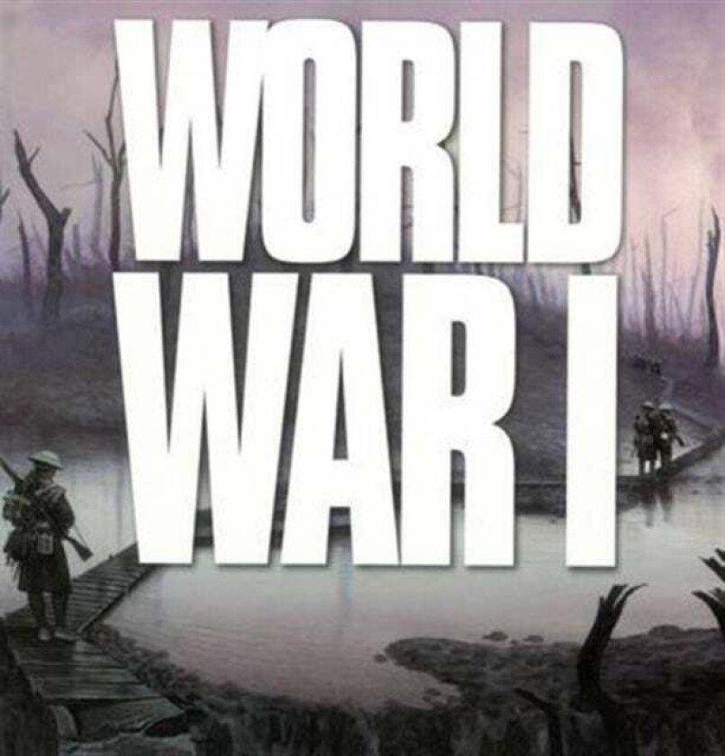 World War I av Ken Hills