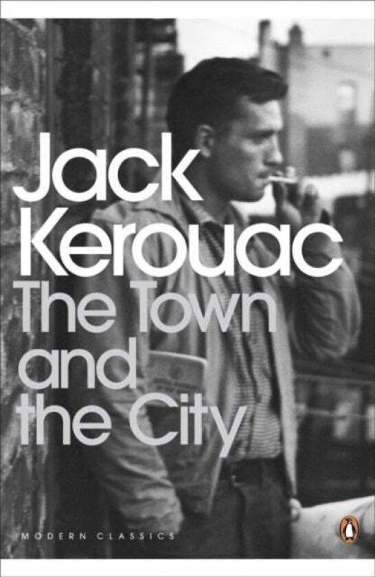 The Town and the City av Jack Kerouac