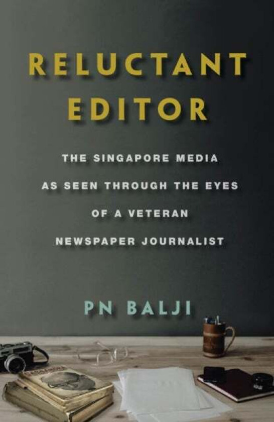 Reluctant Editor av Pn Balji