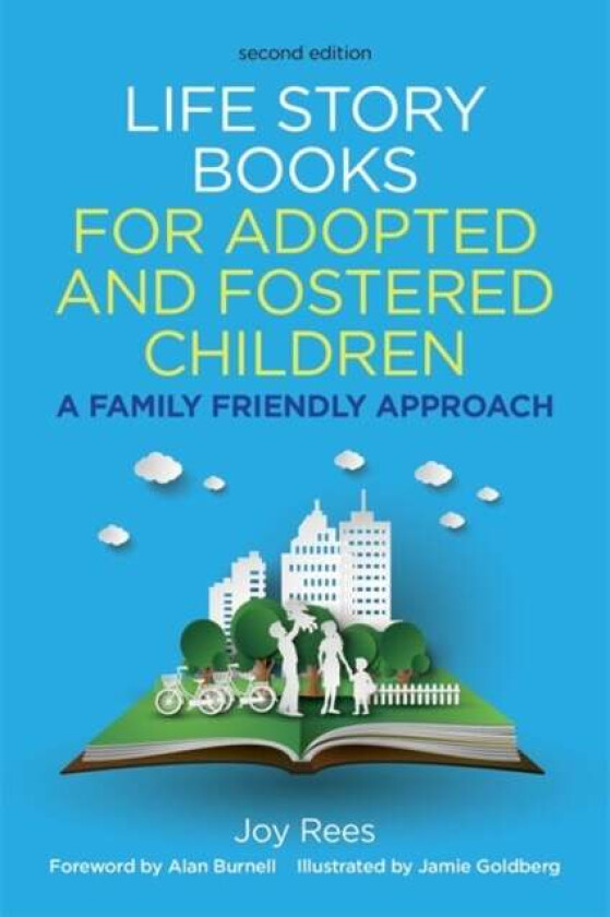 Life Story Books for Adopted and Fostered Children, Second Edition av Joy Rees