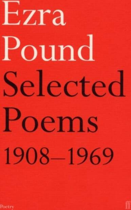 Selected Poems 1908-1969 av Ezra Pound