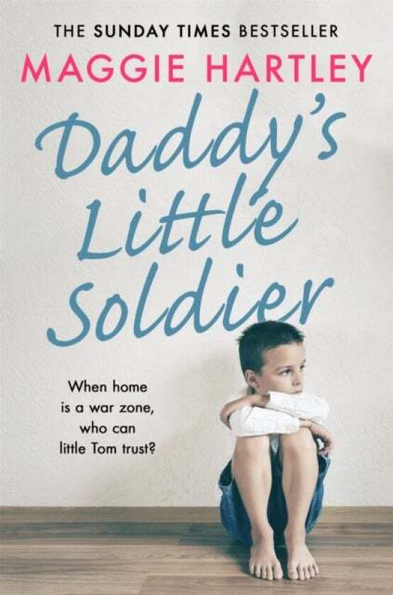 Daddy's Little Soldier av Maggie Hartley