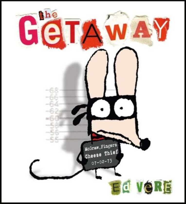 The Getaway av Ed Vere
