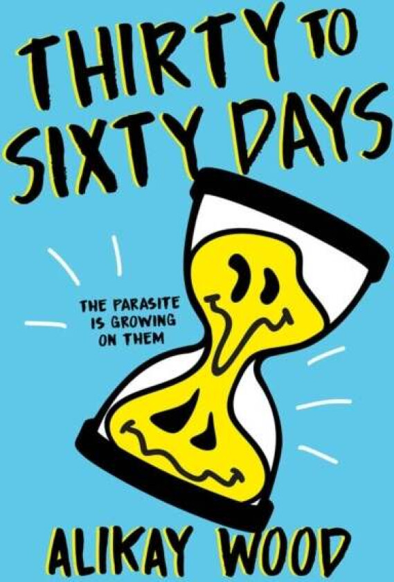 Thirty to Sixty Days av Alikay Wood