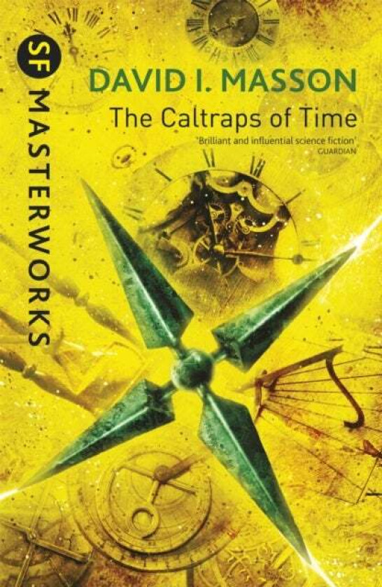 The Caltraps of Time av David I. Masson