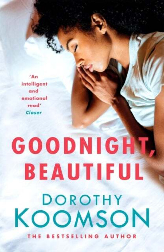 Goodnight, Beautiful av Dorothy Koomson