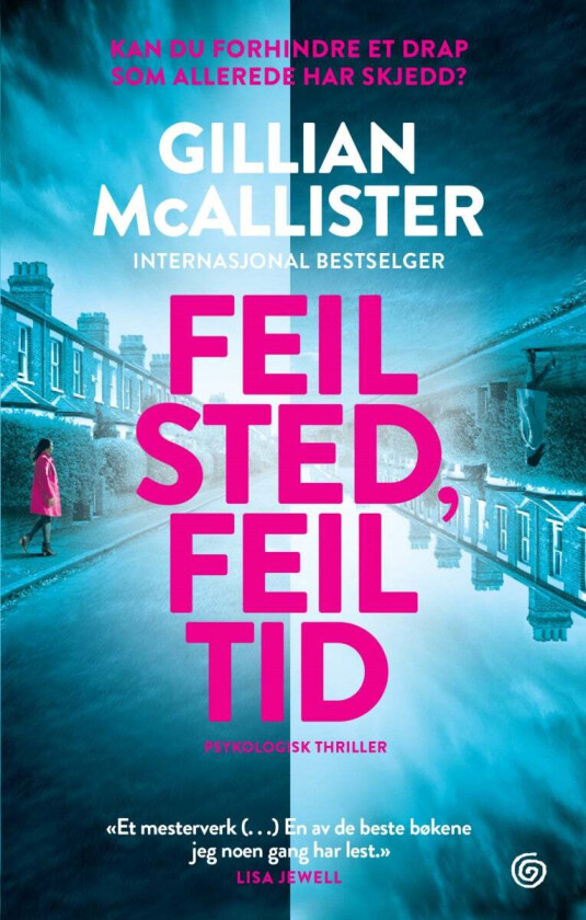 Feil sted, feil tid av Gillian McAllister