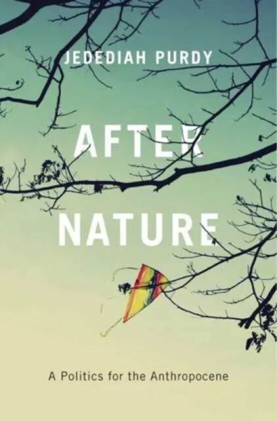 After Nature av Jedediah Purdy